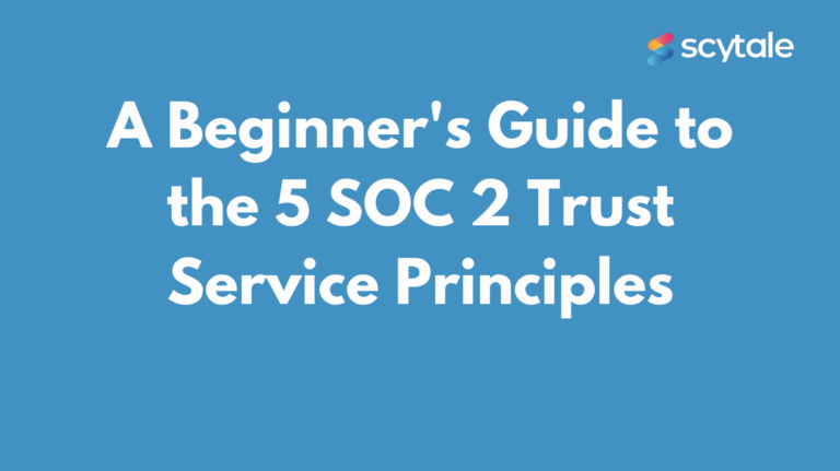 Five SOC 2 Trust Service Principles