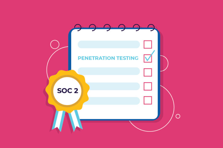 Pen testing in SOC 2 compliance