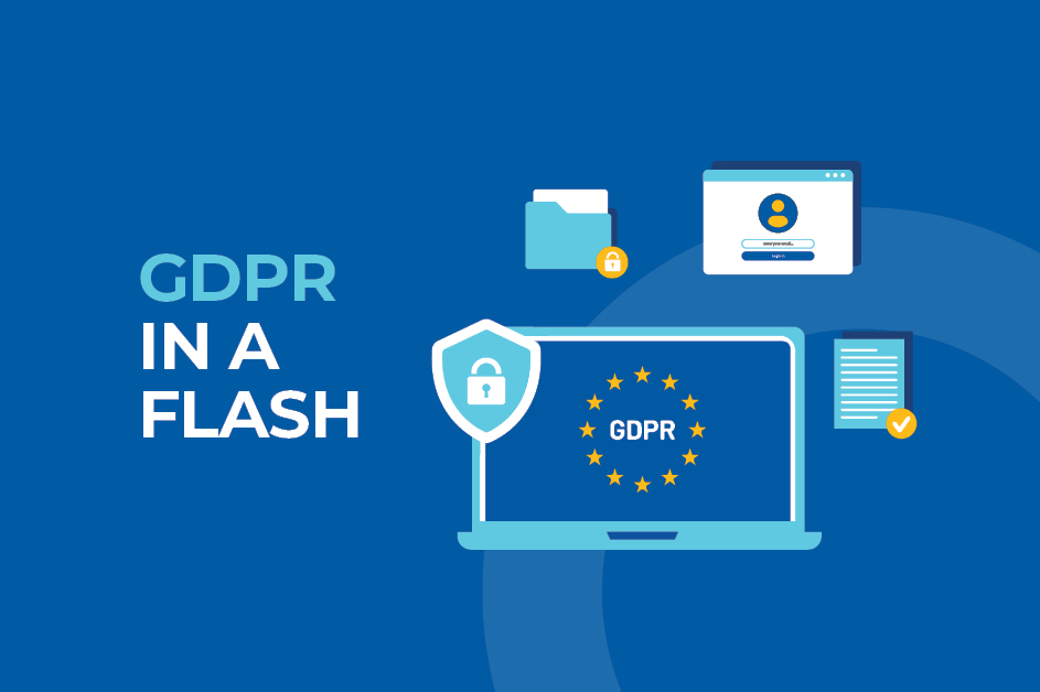GDPR in a Flash
