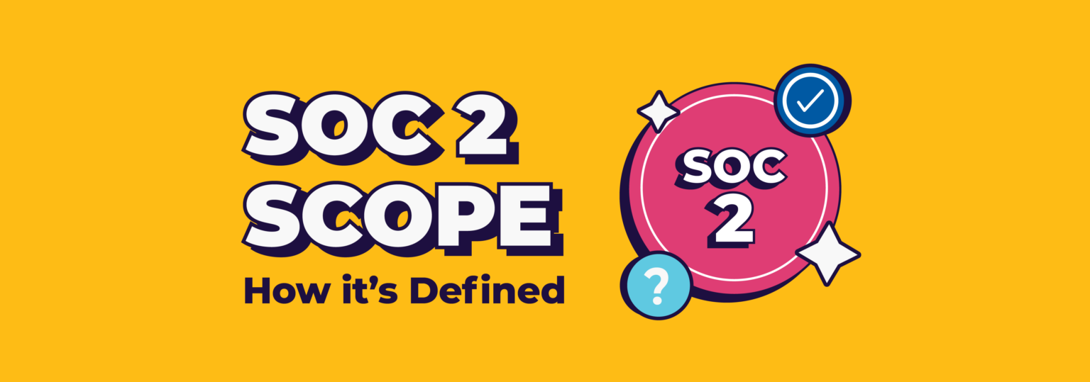 soc 2 scope how its defined blog banner image
