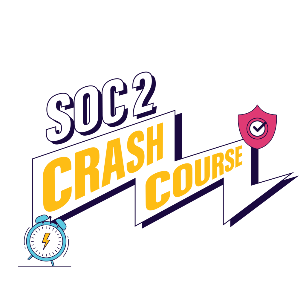 SOC 2 crash course