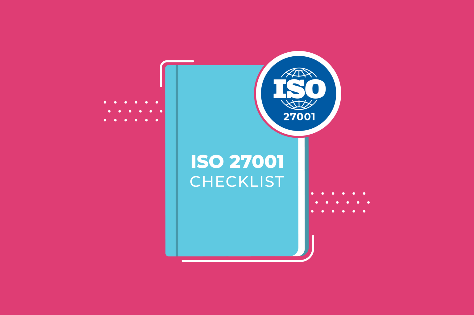 iso 27001 checklist guide scytale