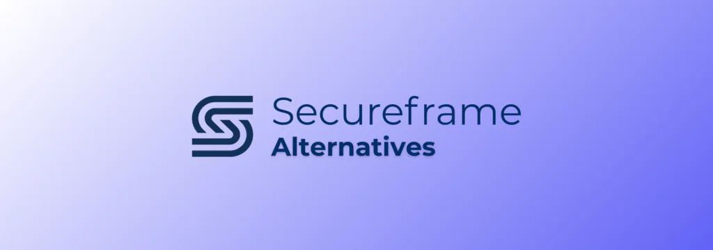 Secureframe alternatives