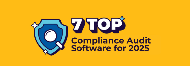 7 top compliance audit software for 2025