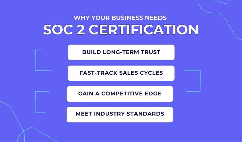 soc 2 certification benefits for your business