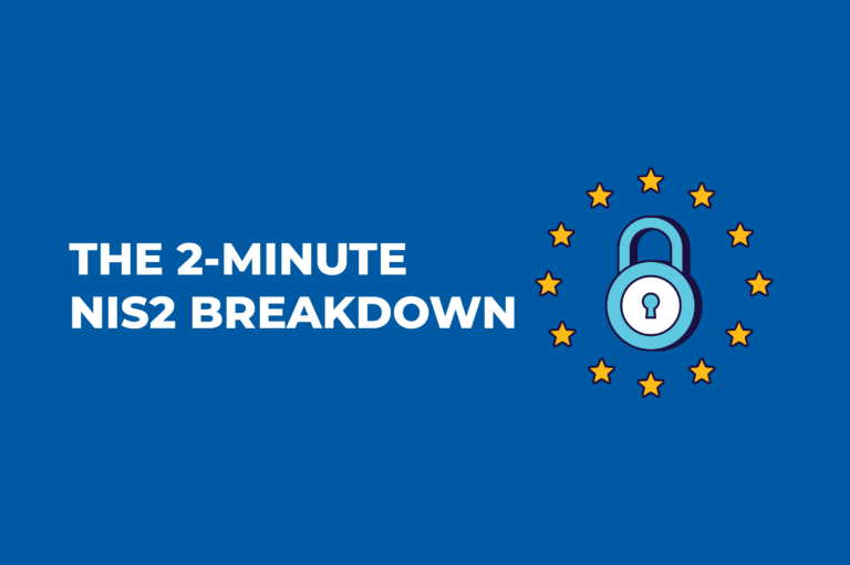 THE 2-MINUTE NIS2 BREAKDOWN