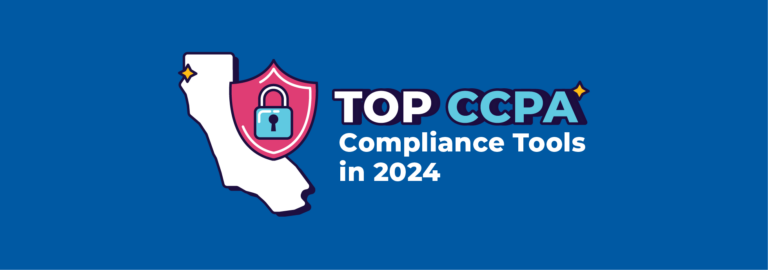 top 7 ccpa compliance tools in 2024