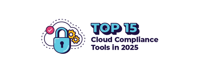 top 15 cloud compliance tools 2025