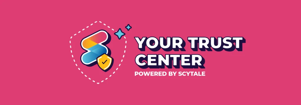 Showcase Your Security and Compliance Program in Minutes with Scytale’s Trust Center