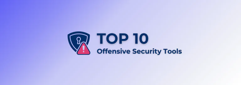 Top 10 offensive security tools for 2026