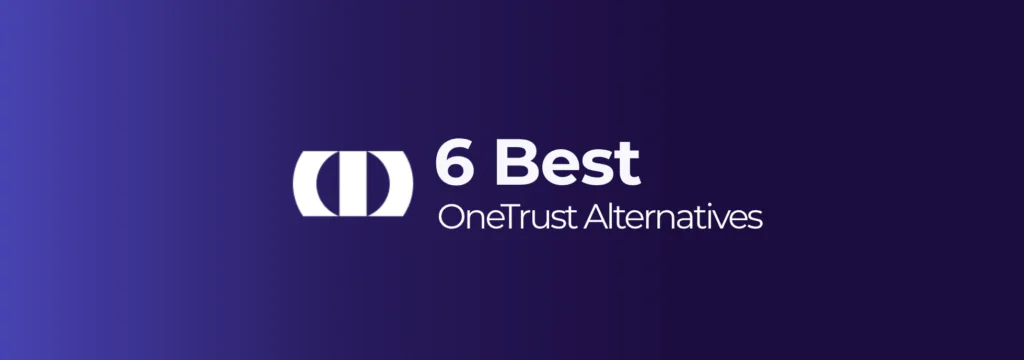 6 best OneTrust Alternatives