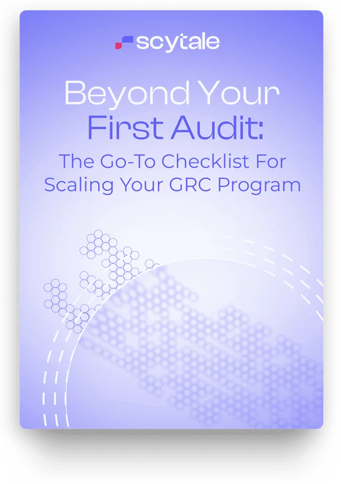 Beyond Your First Audit The Go-To Checklist For Scaling Your GRC Program Book Cover