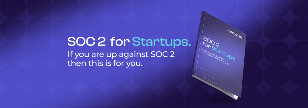 SOC 2 for Startups