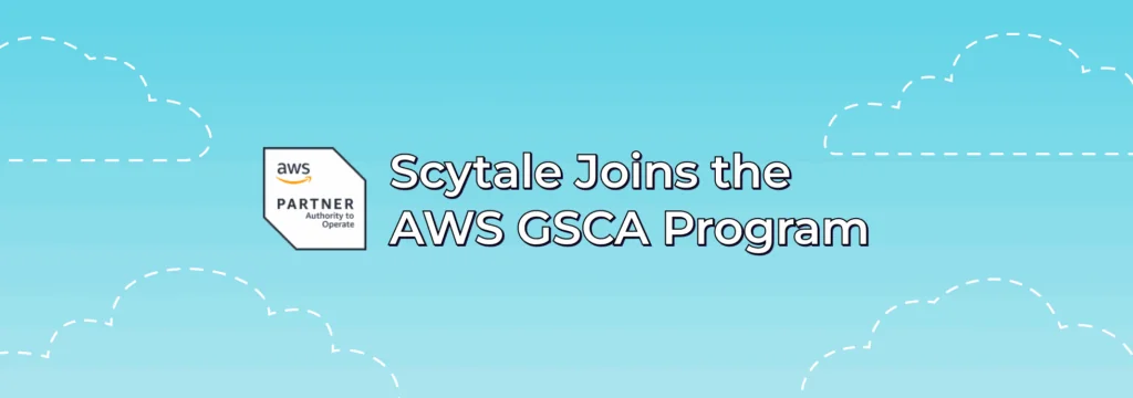 Scytale joins the AWS GSCA Program