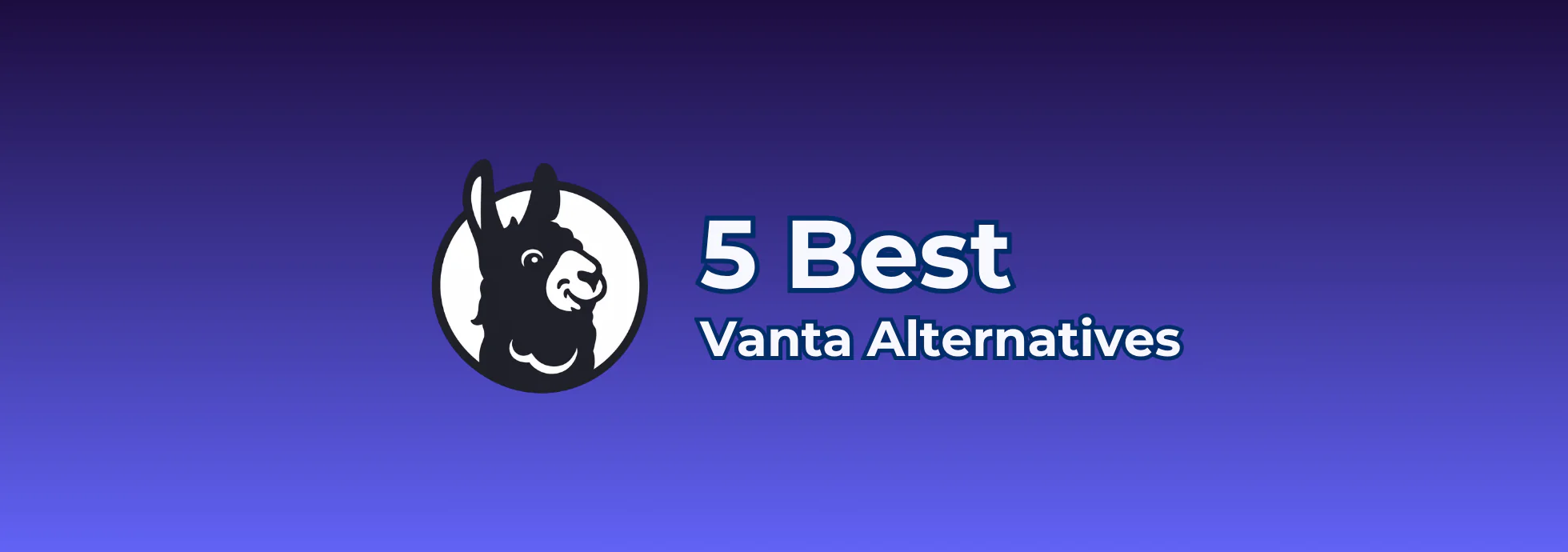 5 best Vanta alternatives to consider in 2026