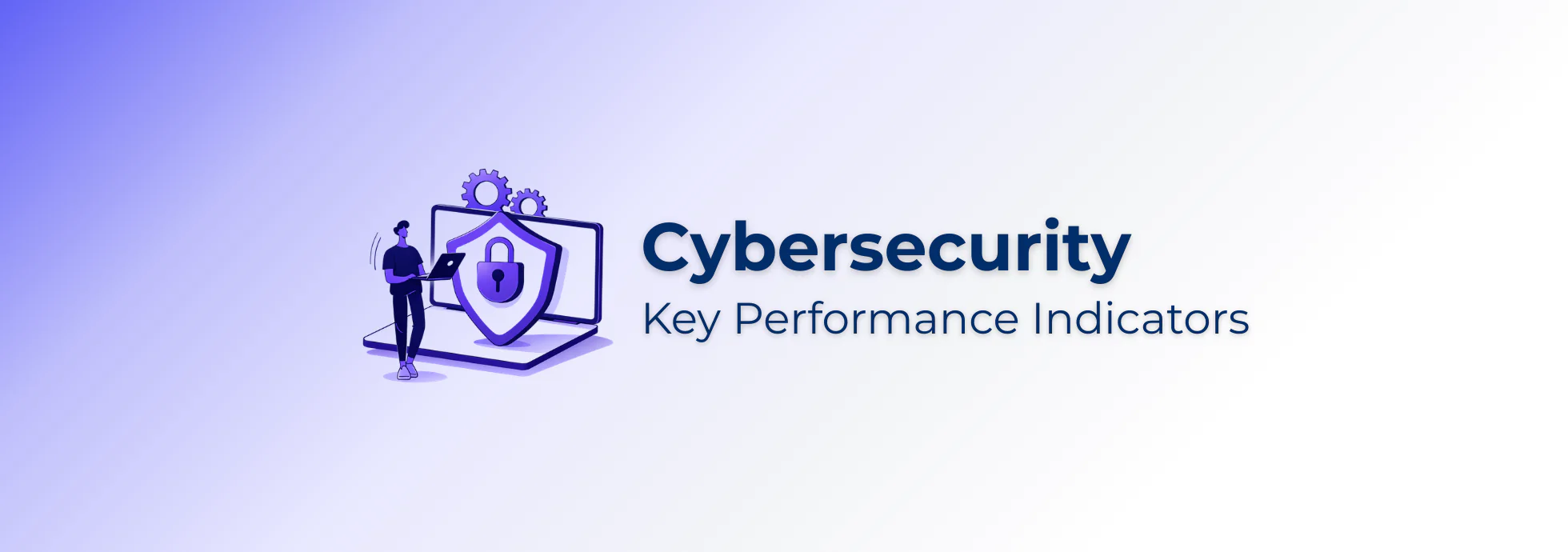 Cybersecurity KPIs