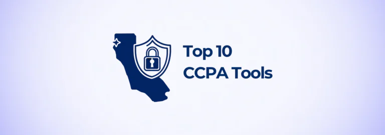 Top 10 CCPA compliance tools