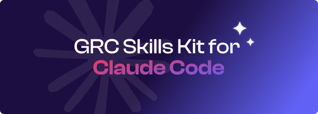 GRC Skills Kit for Claude Code