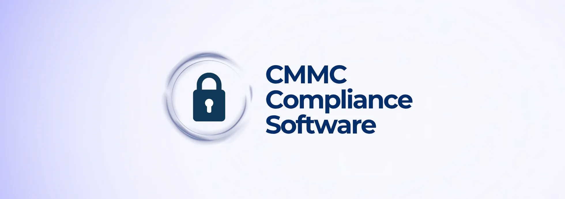 Best CMMC compliance software for defense contractors in 2026