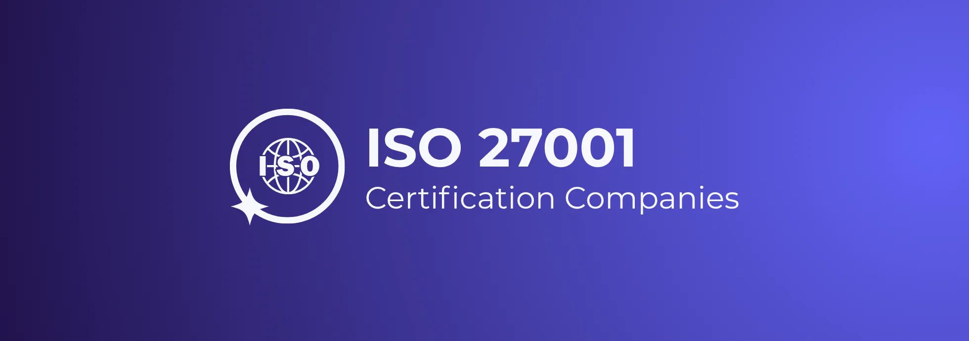 ISO 27001 certification companies