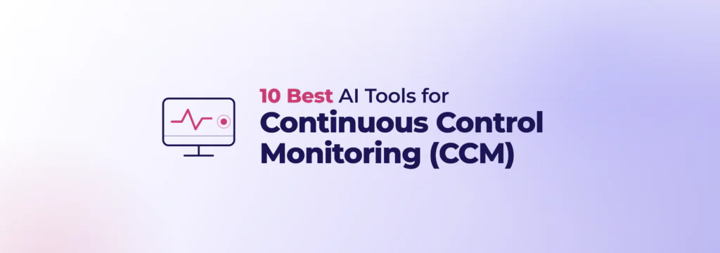 AI tools for continuous control monitoring