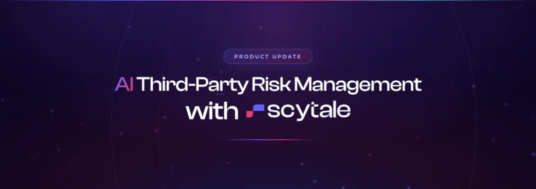 Turning Third-Party Risk Management Into an AI Intelligence Engine