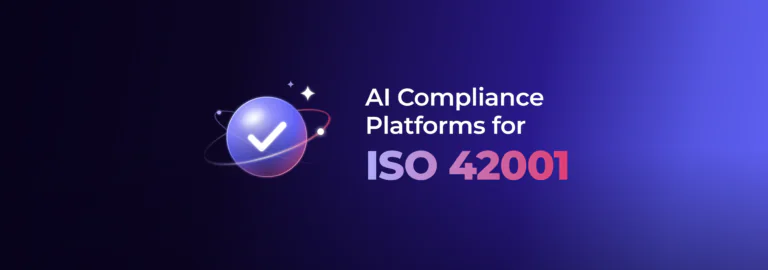 AI compliance platforms for ISO 42001