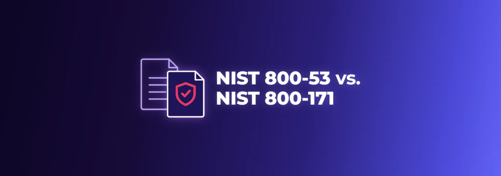 NIST 800-53 vs NIST 800-171